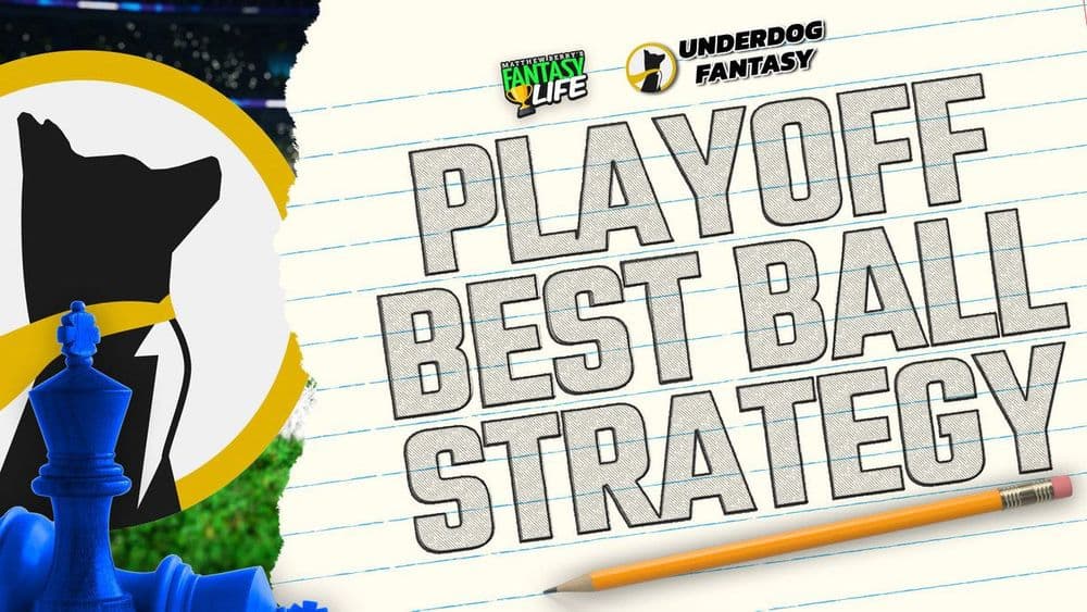 Playoff Best Ball Strategy. Tips from an expert.