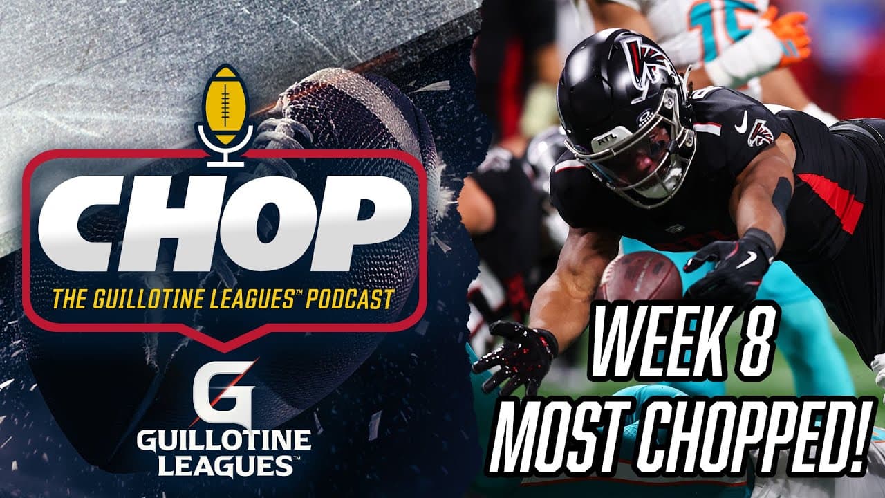 Most Chopped Players in Week 8 Guillotine Leagues™ (and What to Bid on Them!)
