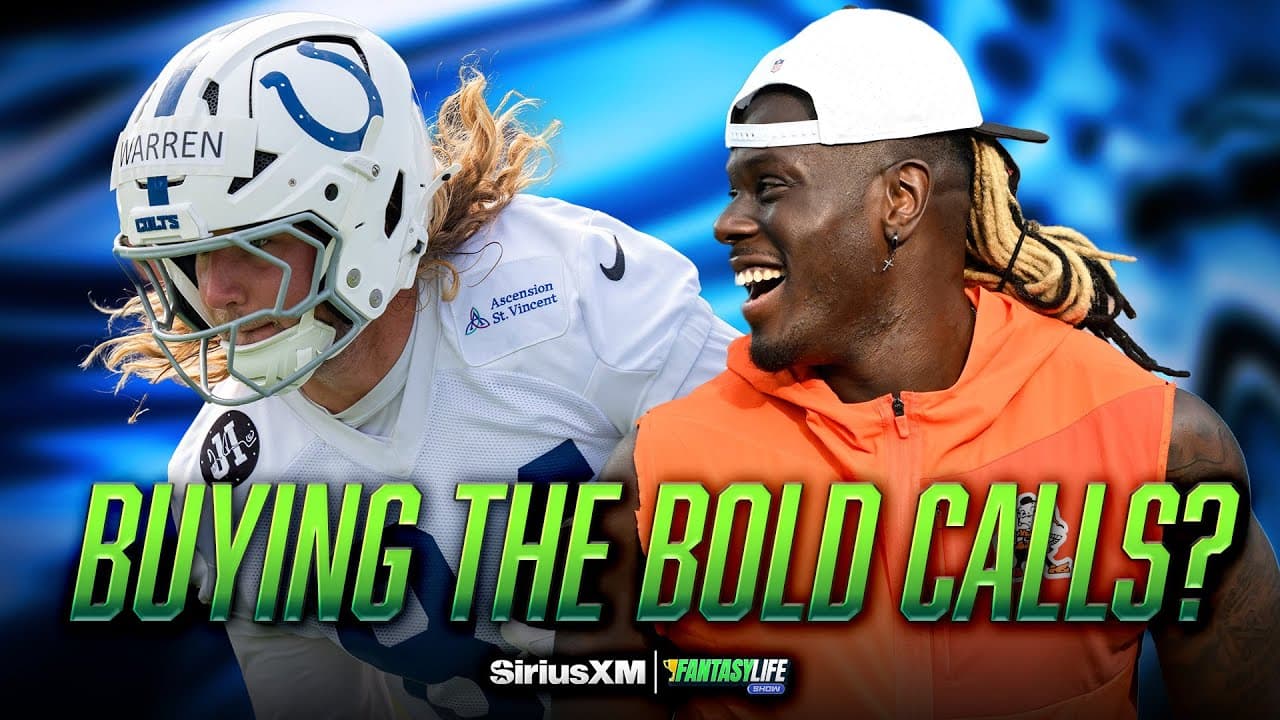 Buying or Selling These Bold Calls for 2025 Fantasy Football