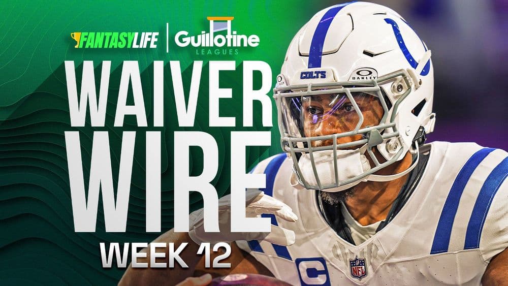 Guillotine League Adds and FAAB Advice For Week 12
