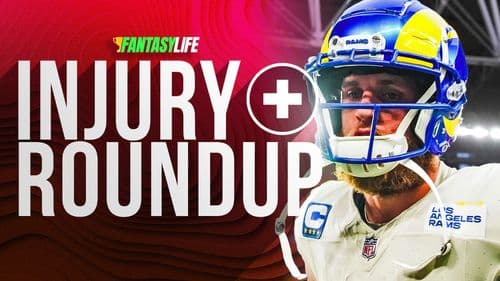 Fantasy Football Injury Roundup: Key Players for Week 3