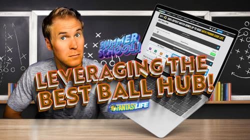 Best Ball Strategy. Leveraging the Best Ball Hub.