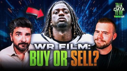 WR Film Breakdown: Buying or Selling them in Fantasy?